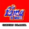 La Fama de Rosete - Caricias de Amor - Single